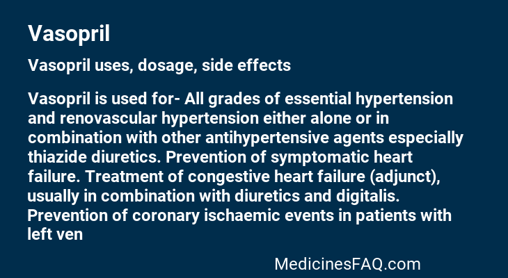 Vasopril: Uses, Dosage, Side Effects, Food Interaction & FAQ