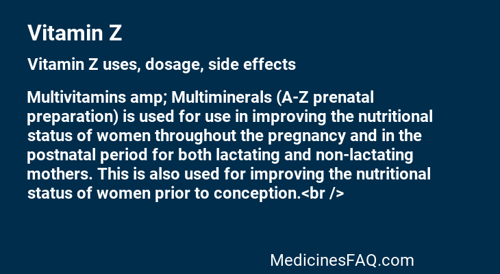 Vitamin Z: Uses, Dosage, Side Effects, Food Interaction & FAQ