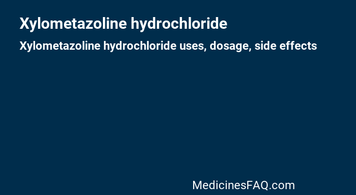 Xylometazoline hydrochloride