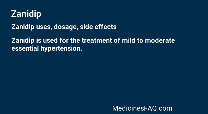 Zanidip: Uses, Dosage, Side Effects, Food Interaction & FAQ
